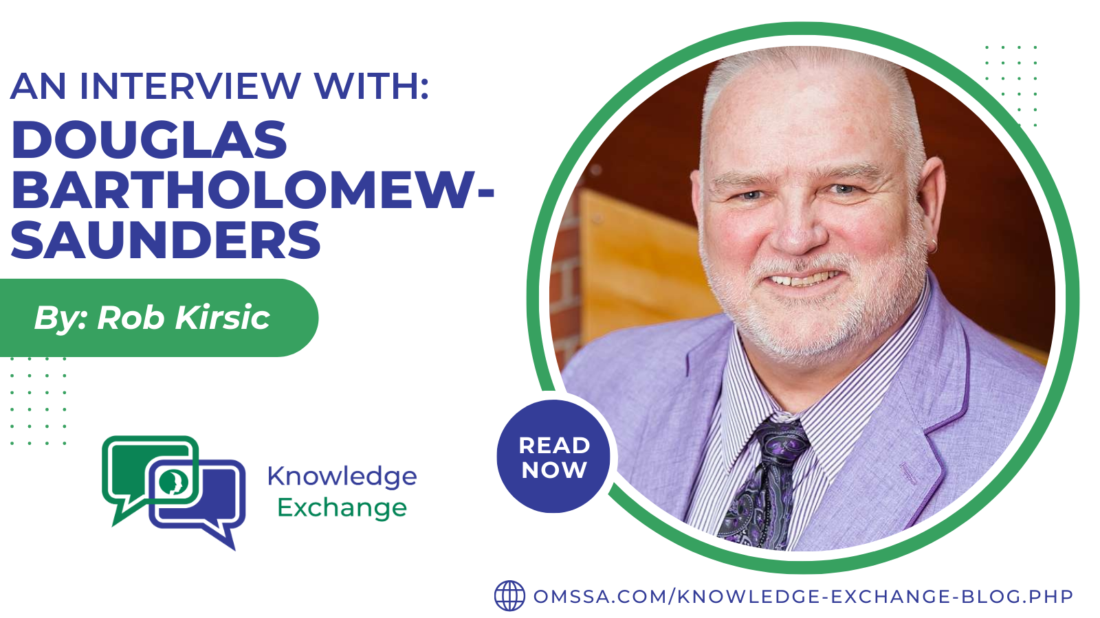 An Interview with Douglas Bartholomew-Saunders