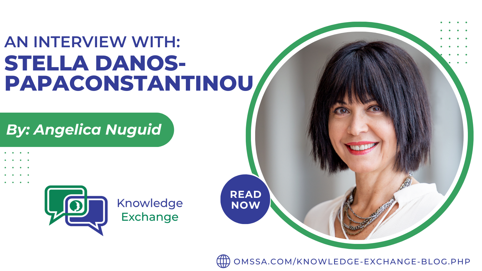 An Interview with Stella Danos-Papaconstantinou
