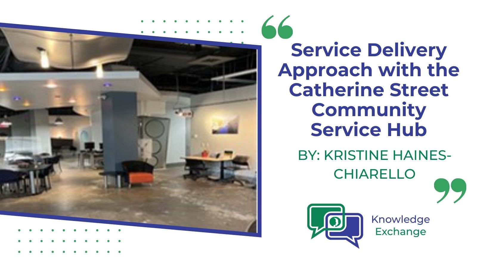 Service Delivery Approach with the Catherine Street Community Service Hub