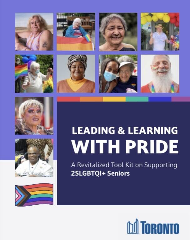 The City of Toronto is Leading and Learning with Pride to Better Support 2SLGBTQI+ Seniors