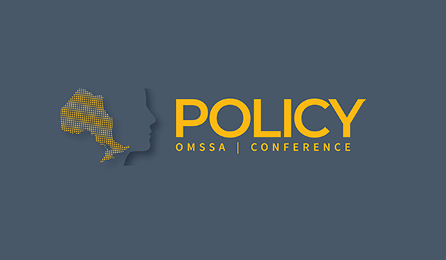 OMSSA Policy Conference