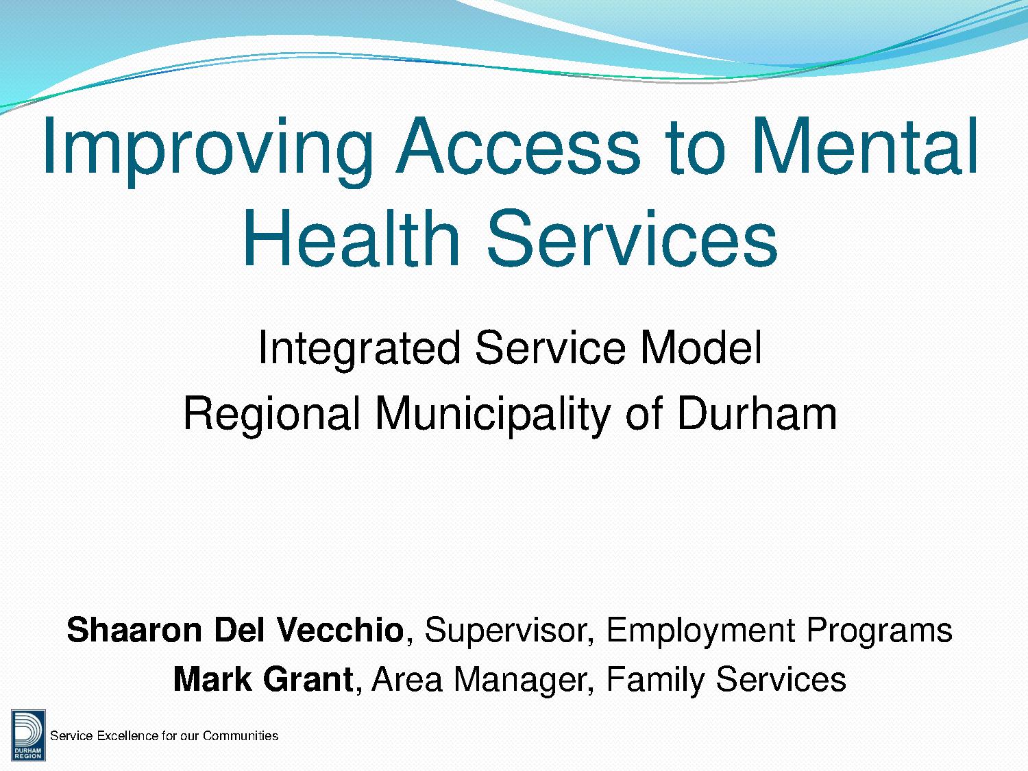 2.3_Improving_Access_to_Mental_Health_Services_An_Integrated_Service_Model_-_Region_of_Durham