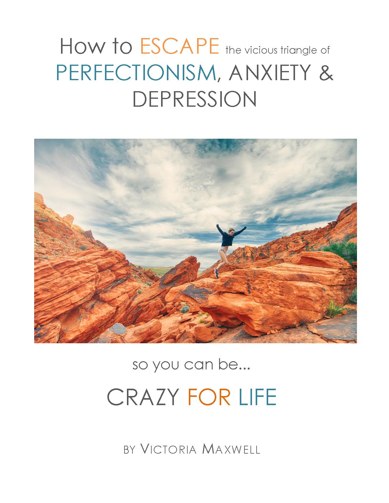 Victoria_Maxwell_Resource_How_to_Escape_Perfectionism