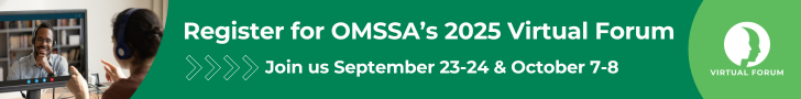 Registration is open for OMSSA's 2025 Virtual Forum